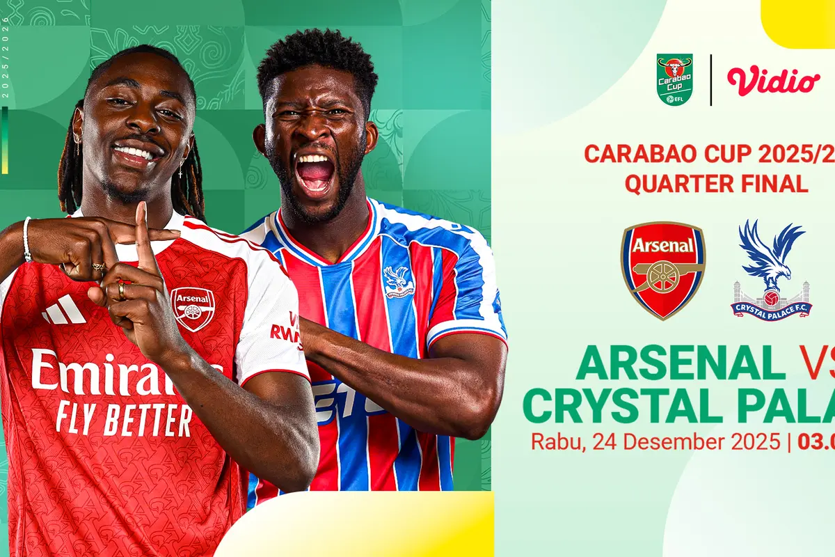 Quarter Final Carabao Cup 2025/26: Arsenal vs Crystal Palace. (sumber: dok. Vidio.com)