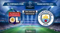 Jadwal Liga Champions 2018-2019, Olympique Lyon vs Manchester City. (Bola.com/Dody Iryawan)