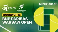 Tonton Keseruan Live Streaming WTA 250 BNP Paribas Warsaw Open di Vidio, 27-30 Juli 2023 : Ada Iga Swiatek