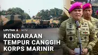 Kendaraan Tempur Canggih Korps Marinir