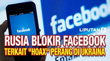 Presiden Rusia Vladimir Putin memblokir Facebook dan Twitter dengan tuduhan telah membatasi akses ke media pemerintah dan menyebarkan berita bohong tentang perang di Ukraina. Putin juga menandatangani undang-undang yang mengkriminalisasi siapapun yan...