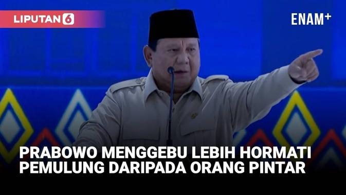 Prabowo Tegas Lebih Hormat ke Pemulung Daripada Orang Pintar yang Korupsi