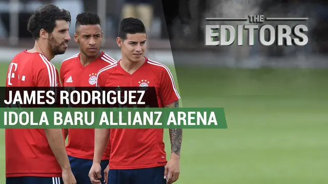 VIDEO: James Rodriguez Akan Jadi Idola Baru Publik Allianz Arena
