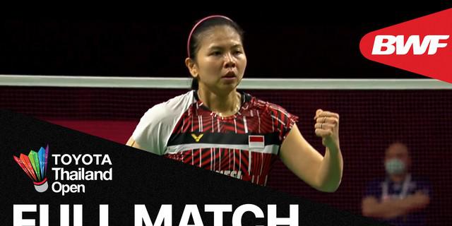 VIDEO: Laga Kemenangan Greysia Polii / Apriyani Rahayu atas Ganda Tuan Rumah di Babak I Thailand Open