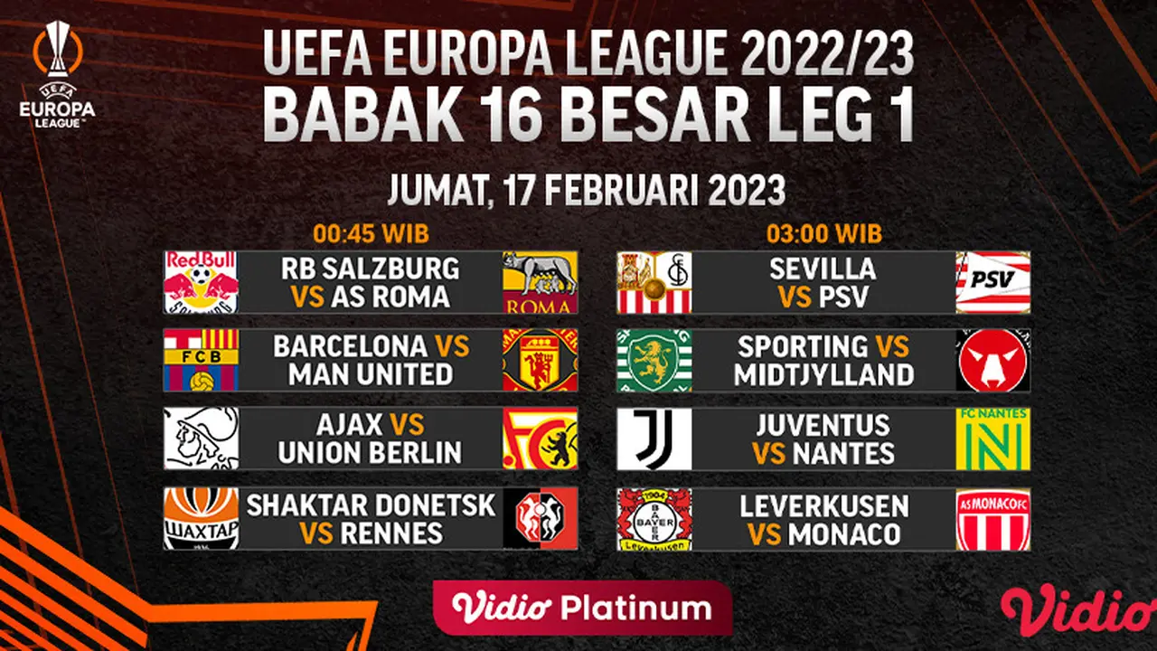 Dapatkan Siaran Langsung Liga Europa 16 Besar Leg 1 : RB Salzburg vs AS Roma, Barcelona Vs MU