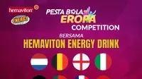 Pesta Bola Eropa Competition Bersama Hemaviton Energy Drink (Grafis: Adreanus Titus/Bola.com)