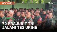 Kasus Narkoba Meningkat, Prajurit TNI Dites Urine