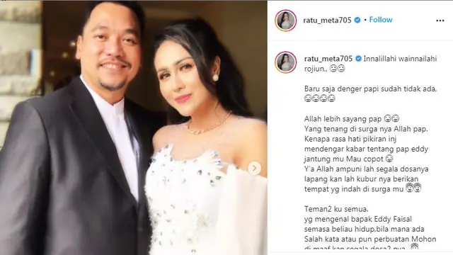 Eddy Faisal mantan suami Ratu Meta meninggal dunia