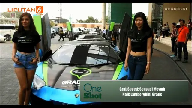 OneShot hari ini akan menyajikan berita tentang GrabSpeed sensasi mewah naik lamborghini gratis, tonton videonya di sini yuk