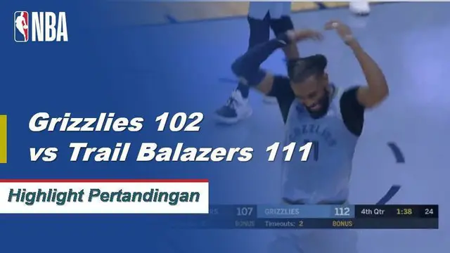 Cuplikan Pertandingan NBA : Grizzlies 120 vs Trail Blazers 111