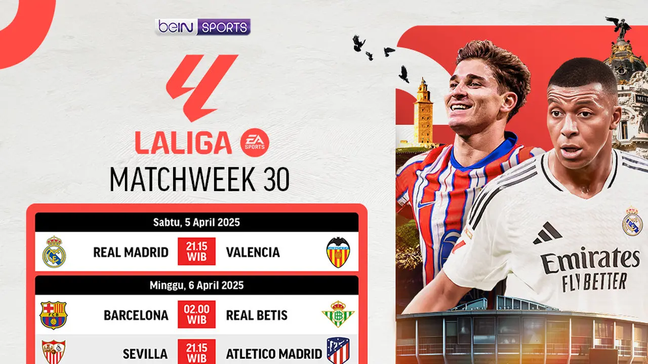 Jadwal Streaming La Liga 2024/25 pada Matchweek 30 di Vidio