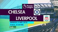 Premier League_Chelsea Vs Liverpool (Bola.com/Adreanus Titus)