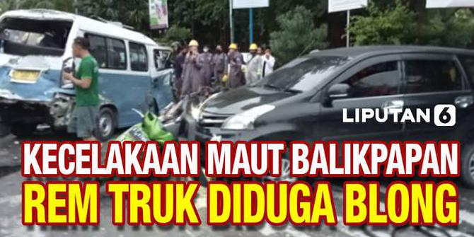 VIDEO: Detik-Detik Kecelakaan Maut Balikpapan, Rem Truk Diduga Blong