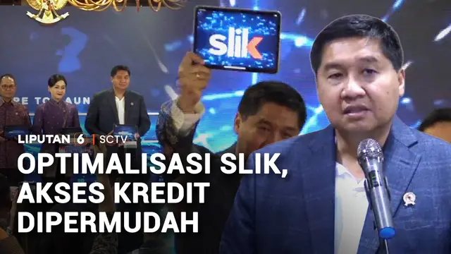 Optimalisasi SLIK, Akses Kredit Dipermudah