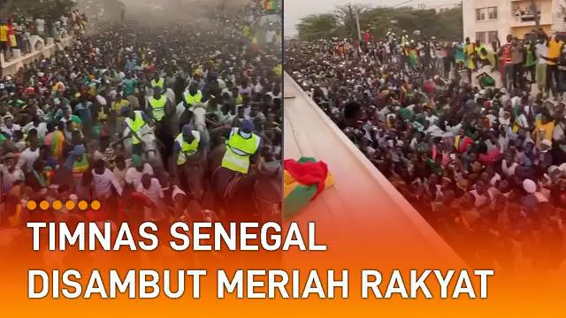 Sadio Mane dkk disambut bak pahlawan usai mendarat di tanah air.