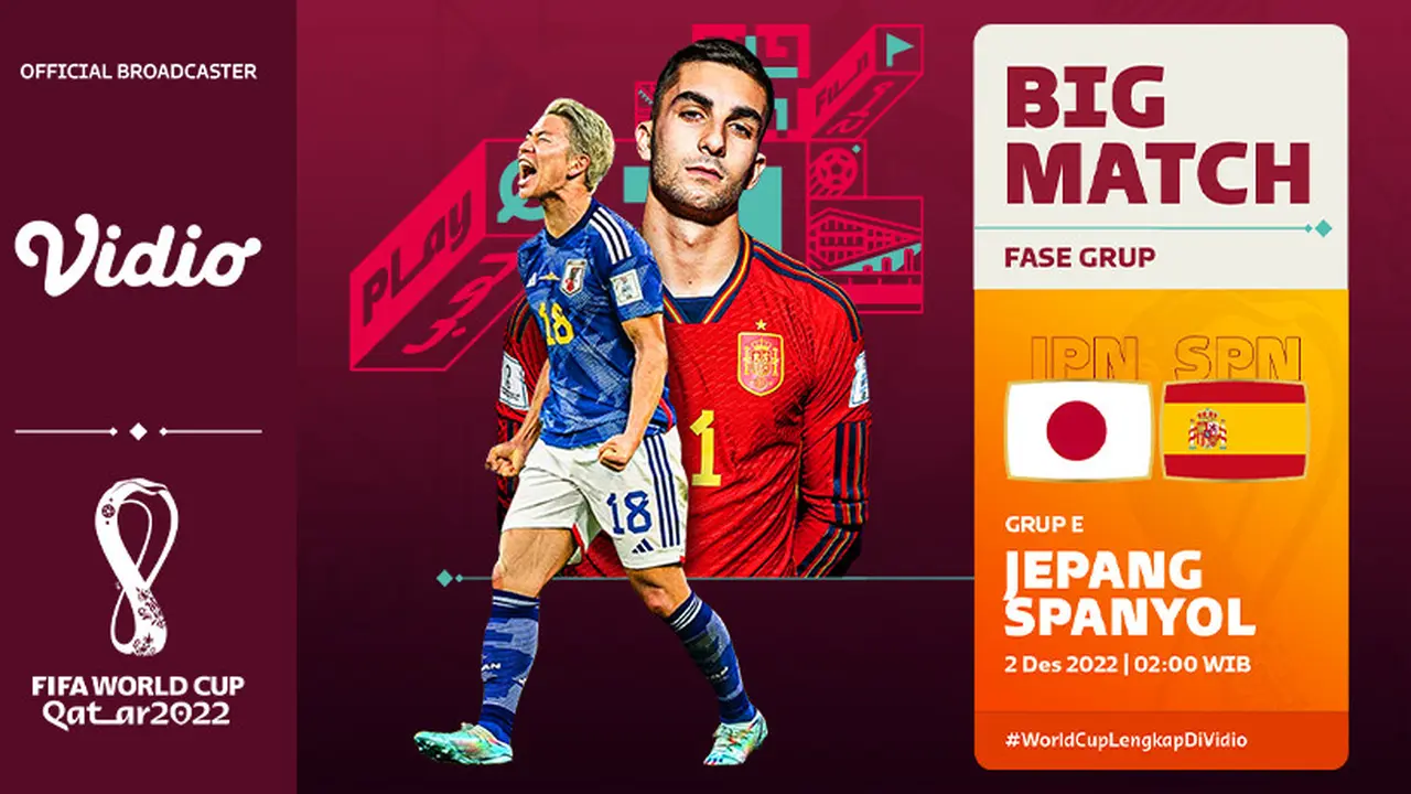 Live Streaming Piala Dunia 2022 di Vidio Spanyol Vs Jepang Jumat, 2 Desember 2022