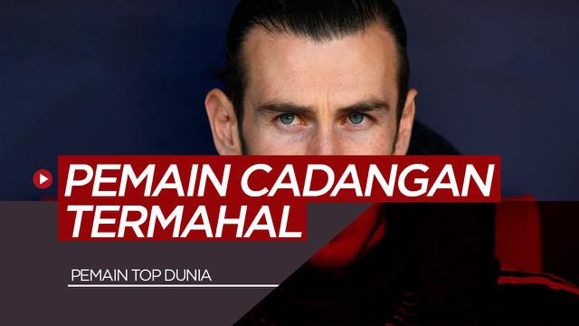 Berita Video Spotlight Gareth Bale, Philippe Coutinho dan 3 Pemain Termahal Penghangat Bangku Cadangan