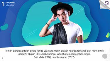 5 Hal Seputar Single Ketiga Jaz Teman Bahagia News Entertainment Fimela Com