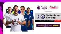 Saksikan Live Streaming Liga Inggris Derby London Tottenham Vs Chelsea Minggu, 26 Februari di Vidio