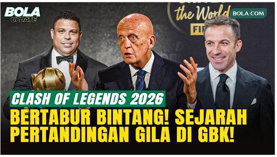 Clash of Legends Semakin Gokil, Del Piero, Ronaldo Nazario Sampai Collina Tampil di GBK