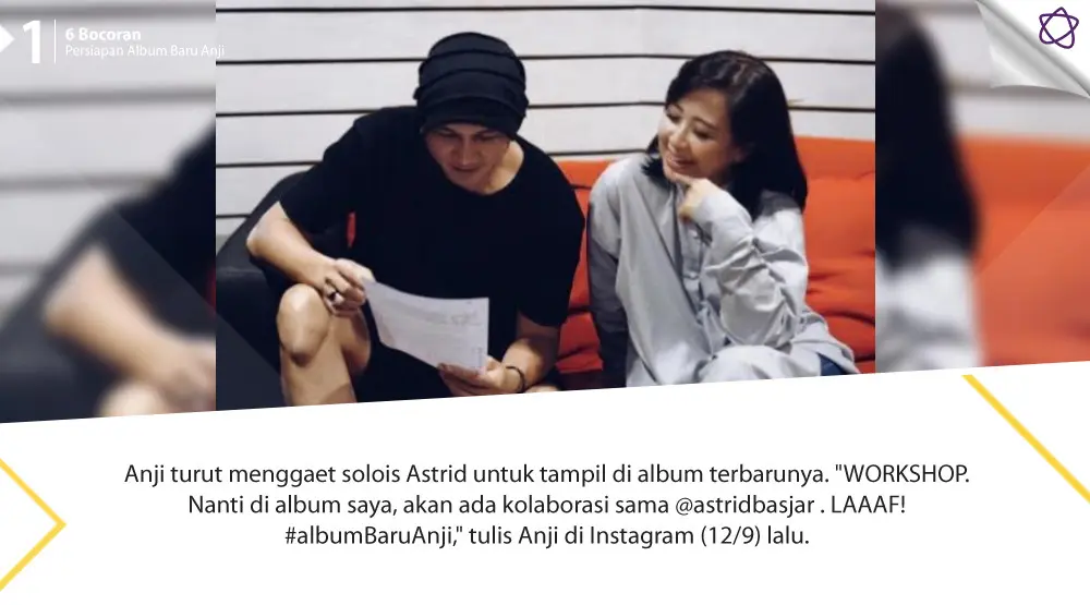 6 Bocoran Persiapan Album Baru Anji. (Foto: Instagram/duniamanji, Desain: Nurman Abdul Hakim/Bintang.com)