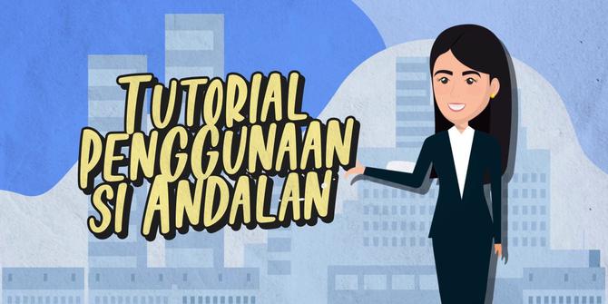 VIDEO: Tutorial Penggunaan Si Andalan