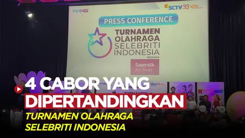 VIDEO: RANS Entertaiment dan SCTV Gelar Turnamen Olahraga Selebriti Indonesia, Ini 4 Cabor yang Dipertandingkan