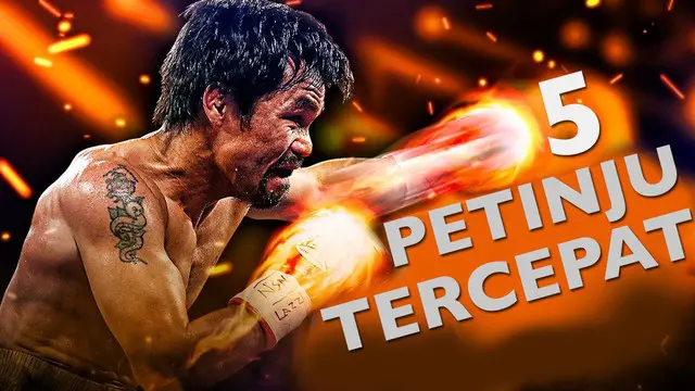 Video 5 petinju dunia dengan kecepatan tinju tercepat dalam sejarah tinju dunia versi Boxing Legends TV, salah satunya Manny Pacquiao petinju asal Filipina urutan ke-1.