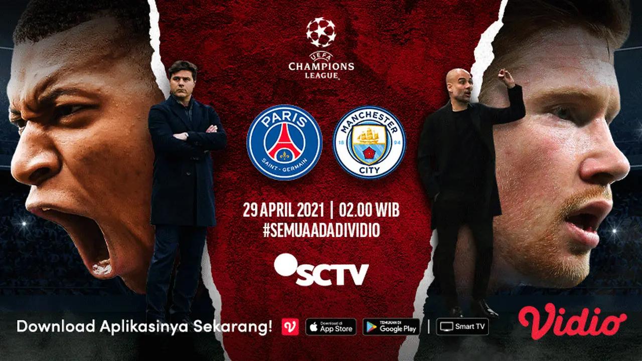 Streaming Leg Pertama Semifinal Liga Champions di Vidio, Duel Seingit PSG vs Manchester City