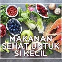 Makanan untuk Si Kecil