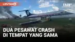 Selisih Enam Jam, Dua Pesawat Crash di Tempat yang Sama