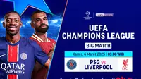 Link Live Streaming Big Match Liga Champions: PSG vs Liverpool di Vidio