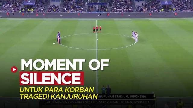 VIDEO: Mengheningkan Cipta di Liga Champions untuk Para Korban Tragedi Kanjuruhan, Termasuk Sebelum Inter Milan Vs Barcelona