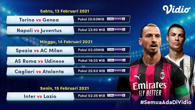 Jadwal Live Streaming Pekan Ke 22 Liga Italia Di Vidio Diwarnai Duel Sengit Juventus Vs Napoli Inter Kontra Lazio Dunia Bola 