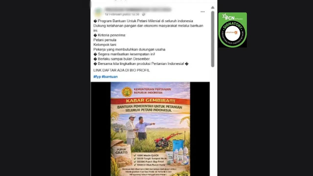 Cek Fakta Liputan6.com mendapati klaim link pendaftaran bantuan alat pertanian untuk petani milenial dari Kementan