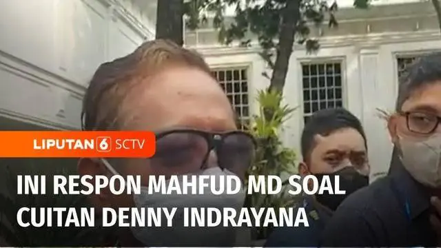 Heboh cuitan Denny Indrayana terkait putusan MK mengenai sistem yang diberlakukan pada Pemilu 2024, Menko Polhukam Mahfud MD: ini sudah termasuk pembocoran rahasia negara.