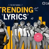 Dari BTS sampai Ed Sheeran, simak Bintang Trending Lyrics pekan ini. (Desain: Muhammad Iqbal Nurfajri/Bintang.com)
