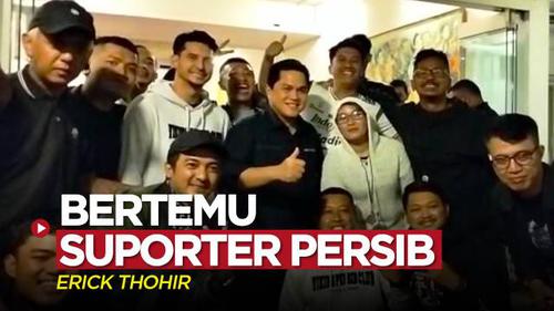 VIDEO: Ketum PSSI, Erick Thohir Bertemu Suporter Persib Bandung