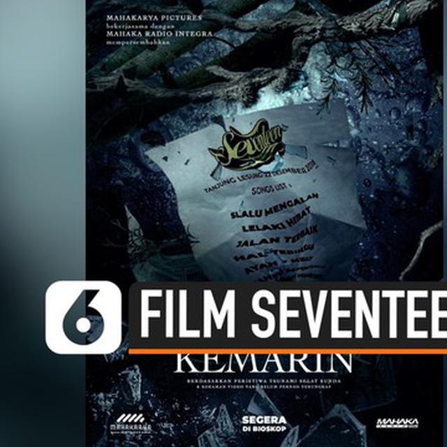 Video Kisah Seventeen Sebelum Tragedi Tsunami Diangkat Jadi Film