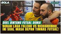 Tak Sekadar Duel Bintang Futsal Dunia, Falcao Sebut Laga Ini untuk Masa Depan Futsal Indonesia!