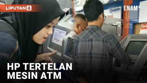 VIDEO: Anti Mainstream, HP Wanita Ini Tertelan Mesin ATM