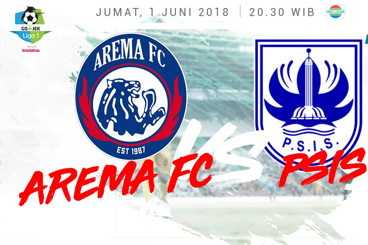 Arema FC Vs PSIS Semarang