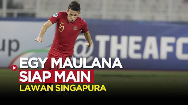 Berita video PSSI TV, Egy Maulana Siap diturunkan jelang partai Leg 2 Semifinal antara Timnas Indonesia Vs Singapura.
