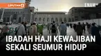 PEMERINTAH ARAB SAUDI ANTISIPASI RESIKO-RESIKO KESELAMATAN BAGI PARA CALON JEMAAH HAJI