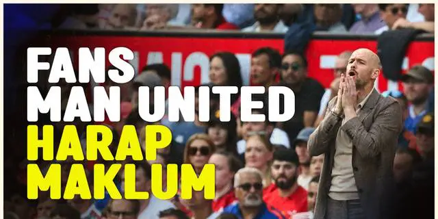 VIDEO: Dipermalukan Arsenal, Erik Ten Hag Yakin Fans Memaklumi Hasil Negatif MU
