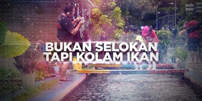 VIDEO BERANI BERUBAH: Bukan Selokan tapi Kolam Ikan