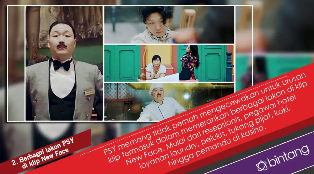 Sederet Keseruan Klip Baru PSY, New Face yang Wajib Ditonton. (Foto: YouTube/officialpsy, Desain: Nurman Abdul Hakim/Bintang.com)