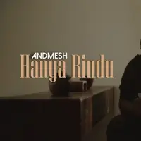 Ungkapkan rasa kangenmu dengan lirik lagu Hanya Rindu dari Andmesh Kamaleng. (YouTube/Hits Record)