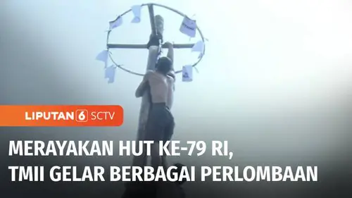 VIDEO: TMII Suguhkan Ragam Lomba dan Pesta Rakyat, dari Tarik Tambang hingga Panjat Pinang