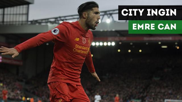 Manchester City dikabarkan ikut dalam perburuan gelandang Liverpool, Emre Can.